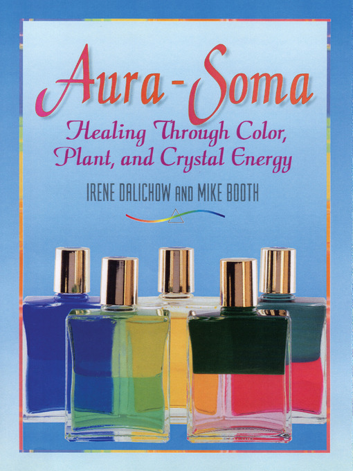 Title details for Aura Soma by Irene Dalichow - Available